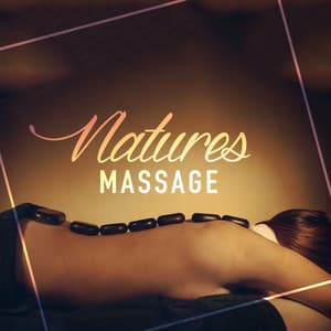 Natures Massage - Natural Massage