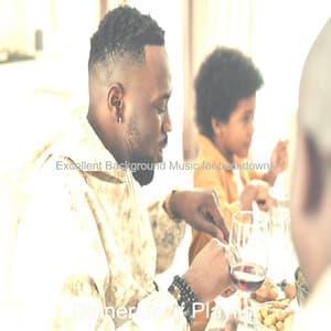Excellent Background Music for Lockdowns - Dinner Jazz Playlist