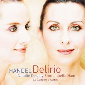 Handel: Delirio - George Frideric Handel