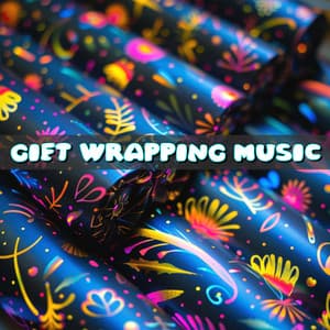 Gift Wrapping Music - Canciones De Navidad Música Navideña Para Niños