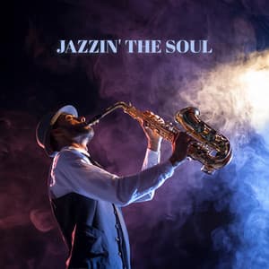 Jazzin' the Soul - Blacke Smith