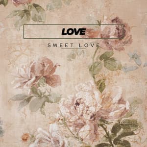 Love Sweet Love - Jazz Ballad