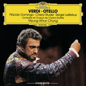 Verdi: Otello - Highlights - Giuseppe Verdi