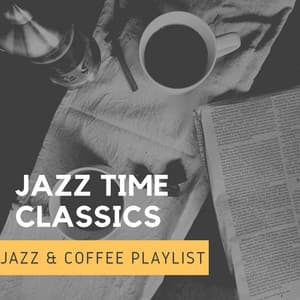 Jazz & Coffee Playlist - Jazz Classics