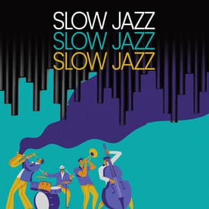 Slow Jazz - Slow Jazz