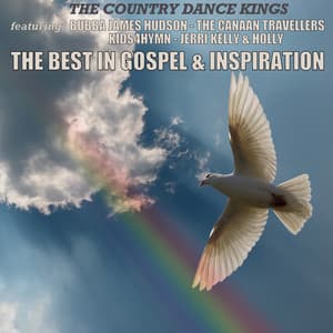 The Best in Gospel & Inspiration - The Country Dance Kings