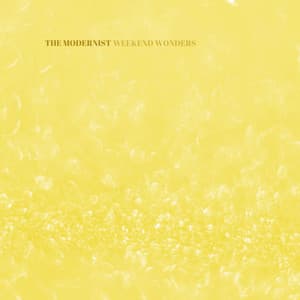 Weekend Wonders - The Modernist