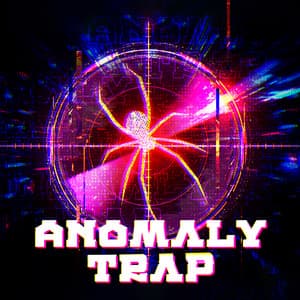Anomaly Trap - Chill Trap Beats