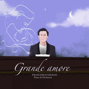 Grande amore - Francesco Digilio