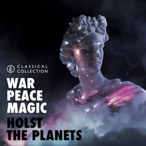 Classical Collection - The Planets - Gustav Holst