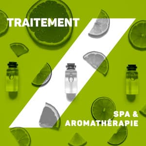 Traitement SPA & Aromathérapie: Régénération mentale et physique - Spa Musique Collection