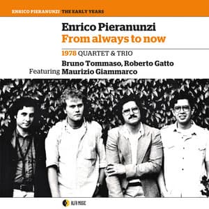 From Always to Now - Enrico Pieranunzi