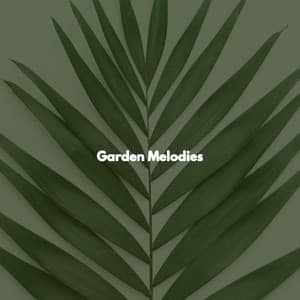 Garden Melodies - Restaurant Chillout Music