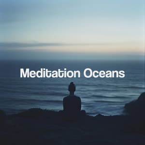 Meditation Oceans - Relajacion Del Mar