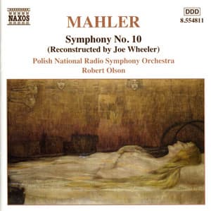 Mahler, G.: Symphony No. 10 - Gustav Mahler