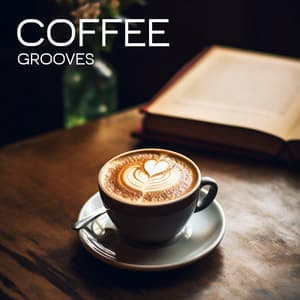 Coffee Grooves - Relaxing Instrumental Music