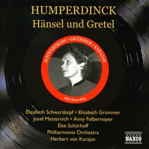 Humperdinck: Hansel Und Gretel - Engelbert Humperdinck