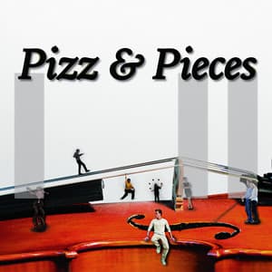 Pizz and Pieces - Tom Howe