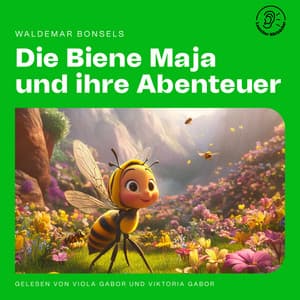 Die Biene Maja und ihre Abenteuer - Audio Media Digital Hörbücher