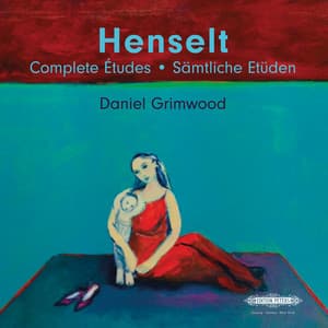 Henselt: Complete Études and Préambules - Adolf von Henselt