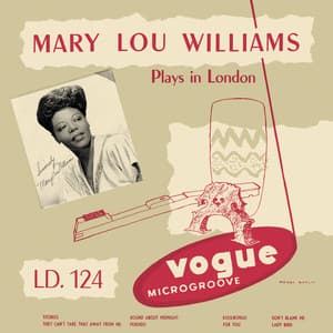 Mary Lou Williams Plays in London - Mary Lou Williams