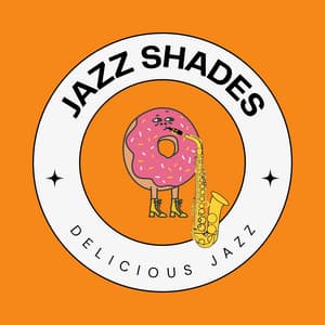 Delicious Jazz - Jazz Shades