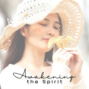 Awakening the Spirit - Katarzyna Mazur