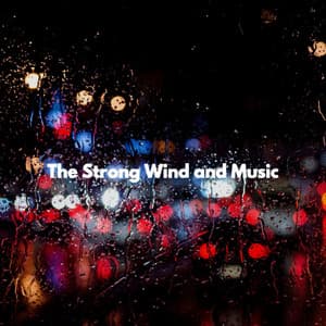 The Strong Wind and Music - Smooth Jazz New York Collective