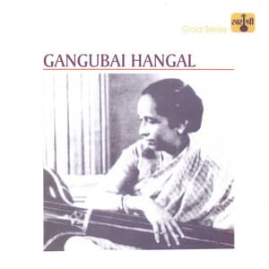 Gangubai Hangal - Gangubai Hangal