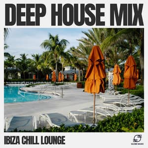 Deep House Mix - Ibiza Chill Lounge