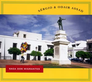 Saga Dos Migrantes - Sergio & Odair Assad