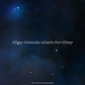 Sleep Sounds: Music For Sleep - Derrol