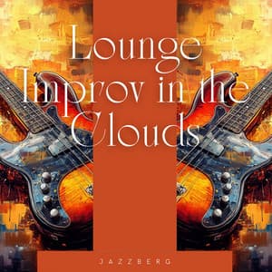 Lounge Improv in the Clouds - Jazzberg