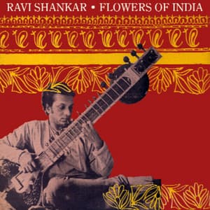 Flowers of India - Ravi Shankar