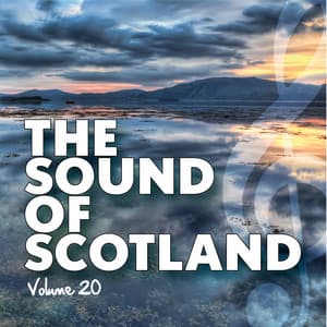 The Sound of Scotland, Vol. 20 - Celtic Spirit