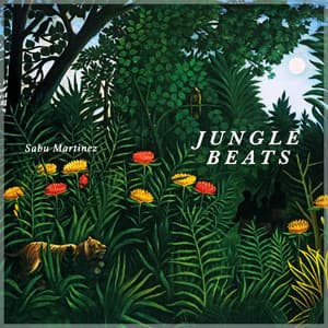 Jungle Beats - Sabu Martinez Exotique Percussions - Sabu Martinez