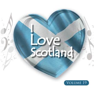 I Love Scotland, Vol. 19 - Celtic Spirit