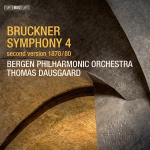 Bruckner: Symphony No. 4 - Anton Bruckner
