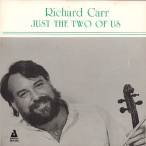Just the Two of Us - Richard Carr