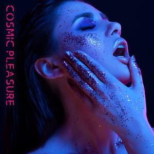 Cosmic Pleasure - Christa Scott