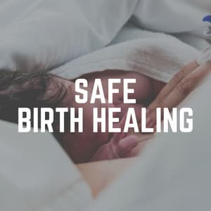 Safe Birth Healing - Hypnotherapy Birthing
