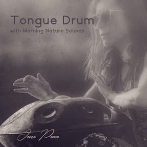 Tongue Drum with Morning Nature Sounds - Jane Peace