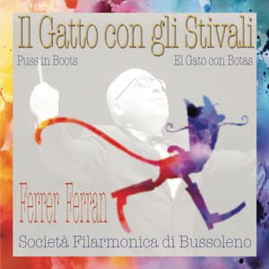 Ferrer Ferran: Il Gatto Con Gli Stivali - Ferrer Ferran