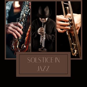 Solstice in Jazz - Chilled Jazz Masters