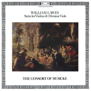 Lawes: Setts for Violins & Division Viols - William Lawes