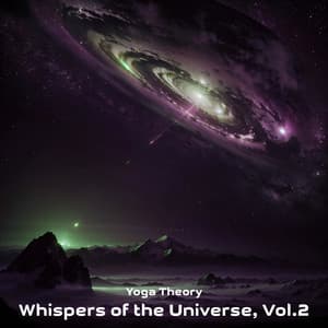 Whispers of the Universe, Vol. 2 - yoga theory