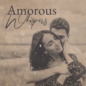 Amorous Whispers: Romantic Jazz Ballads, Instrumental Love Songs, Candlelight Dinner BGM - Romantic Love Songs Academy