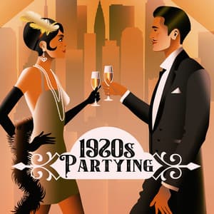1920s Partying: Vintage Jazz Party Music - Jazz Music Collection