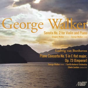 George Walker: Composer and Performer - Gregory Walker