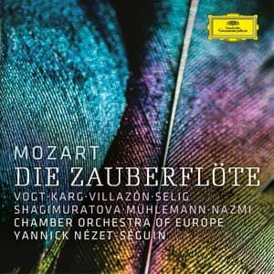 Mozart: Die Zauberflöte - Wolfgang Amadeus Mozart
